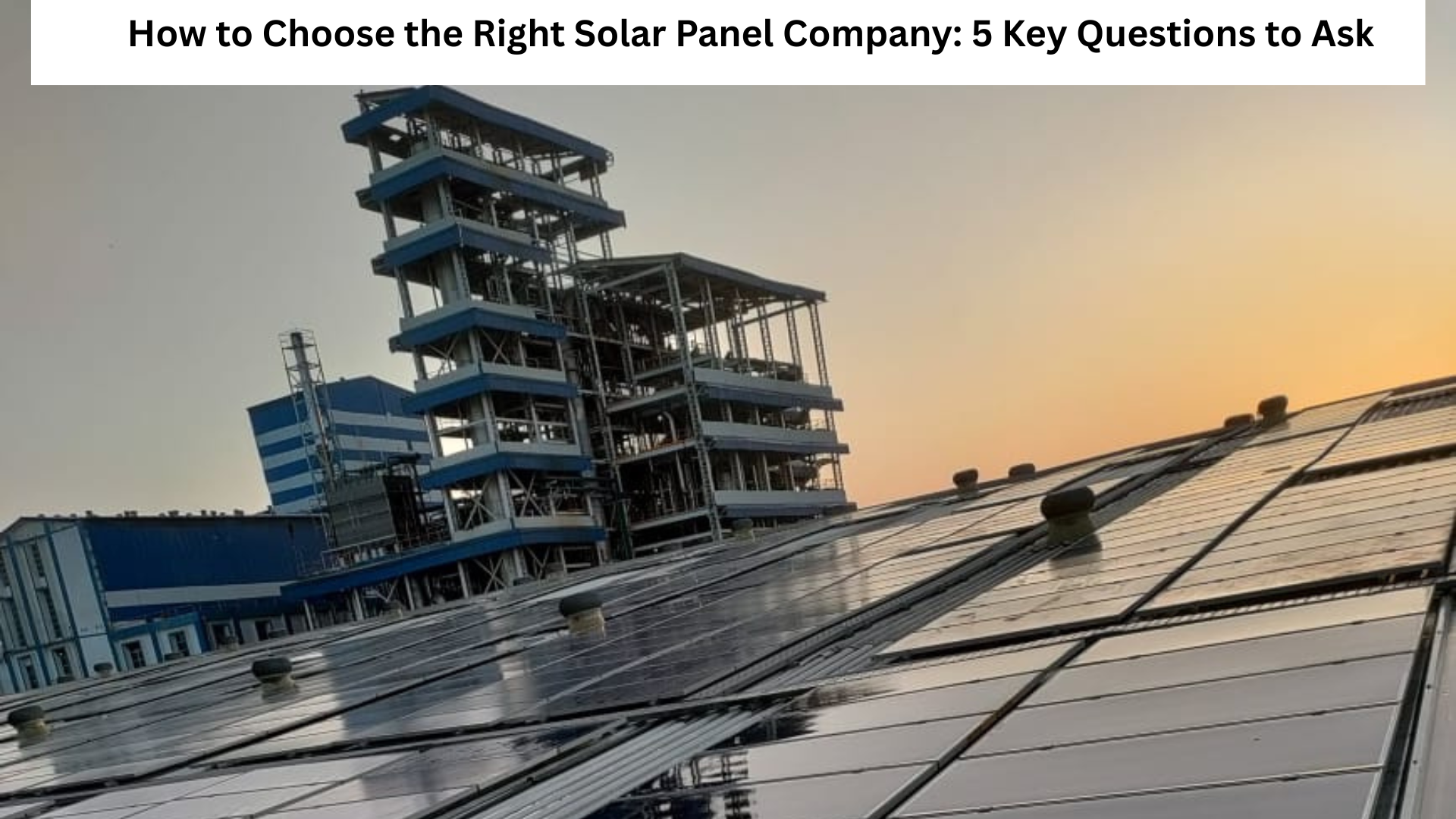 choosing a reliable solar installer
