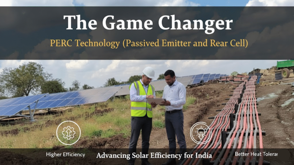The Game Changer: PERC Technology — A New type of solar panel Upgrade\ type of solar panel